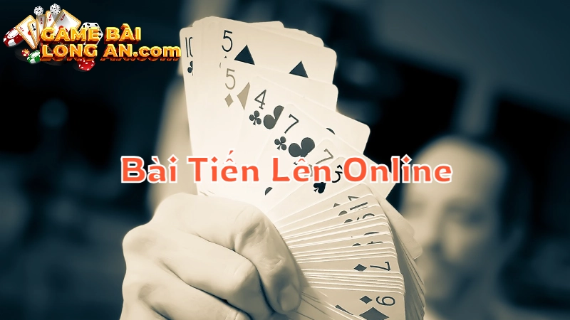 Chơi Game Bài Tiến Lên Online Dễ Dàng